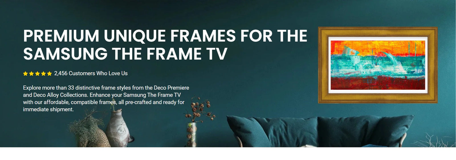 Samsung Frame TV Frames With Premium Unique Frames Staging